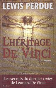 L'héritage de Vinci - Perdue Lewis - Bernard Jean-Pascal