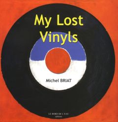 My Lost Vinyls - Briat Michel
