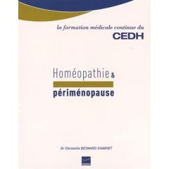 Homéopathie & périménopause - Besnard-Charvet Christelle - Berland Michel