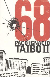 68 - Taibo II Paco Ignacio - Cortés Sebastian - Cournet