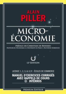 Microéconomie - Piller Alain - Boissieu Christian de
