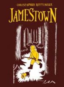 Jamestown. 3e édition revue et augmentée - Hittinger Christopher - Hojlo Frédéric