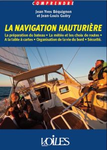 La navigation hauturière - Béquignon Jean-Yves - Guéry Jean-Louis