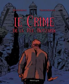 Le Crime de la rue Botzaris - Marsaud Patrick - Barral Nicolas