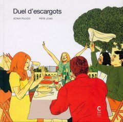 Duel d'escargots - Pulido Sonia - Joan Pere - Gugnon Isabelle