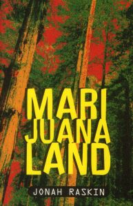 Marijuanaland. Dépêches d'une guerre américaine - Raskin Jonah - Nancy France