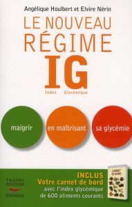 Le nouveau régime IG - Houlbert Angélique - Nérin Elvire