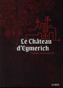Nicolas Eymerich, inquisiteur : Le Château d'Eymerich - Evangelisti Valerio - Bajard Sophie - Headline Dou
