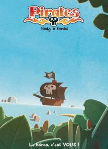 Pirates Tome 1 - SHUKY/GOROBEI