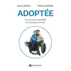 Adoptée - Labayle Denis - Lemoine Thérèse