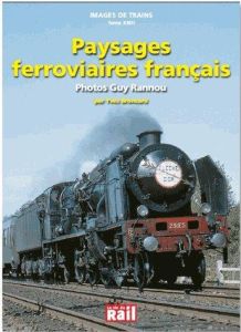 Paysages ferroviaires français - Rannou Guy - Broncard Yves