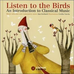 Listen to the birds. Avec 1 CD audio - Gerhard Ana