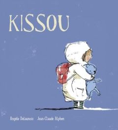 Kissou - Delaunois Angèle - Alphen Jean-Claude