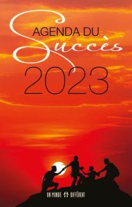 Agenda du succès. Edition 2023 - ANONYME
