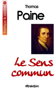 Le sens commun - Paine Thomas