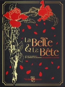 La Belle et la Bête. Edition de luxe - Villeneuve Gabrielle-Suzanne de - Leprince de Beau