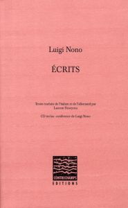 Ecrits. Avec 1 CD audio - Nono Luigi - Feneyrou Laurent