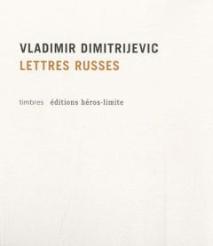 Lettres russes. Une histoire littéraire et éditoriale, avec 1 CD audio - Dimitrijevic Vladimir - Conio Gérard