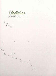 Libellules - Lutz Christian - Freiburghaus-Lens Michèle - Patta