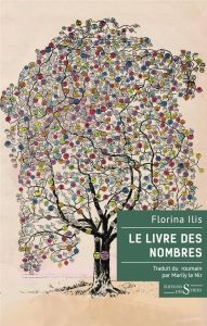 Le livre des nombres - Ilis Florina - Le Nir Marily - Ferraiuolo Mirela