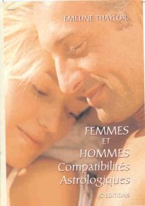 Femmes et hommes. Compatibilités astrologiques - Thaylor Emeline