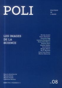 Poli N° 8 : Les images de la science - Boidy Maxime - Coville Marion - Derieux Catherine