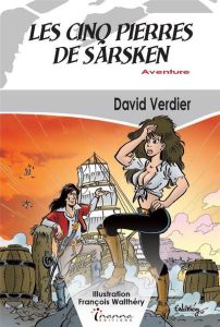 Les cinq pierres de Sarsken - Verdier David