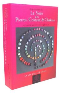 La Voie des Pierres, Cristaux & Chakras - Le jeu de 110 cartes - Martino Regina