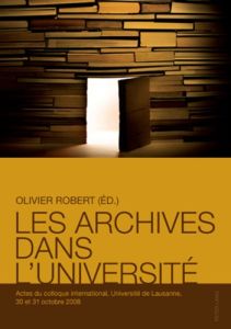 Les archives dans l'université - Robert Olivier