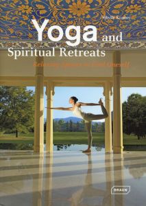 YOGA AND SPIRITUAL RETREATS - RELAXING SPACES TO FIND ONESELF. - KRAMER SIBYLLE