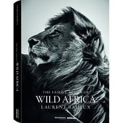 Album de famille de l'Afrique sauvage. Edition français-anglais-allemand - Baheux Laurent - Parkmann Fedora