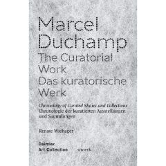 The curatorial work - Duchamp Marcel
