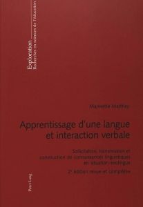 Apprentissage d'une langue et interaction verbale - Matthey Marinette