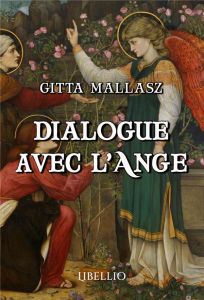 Dialogue avec l'Ange - Mallasz Gitta