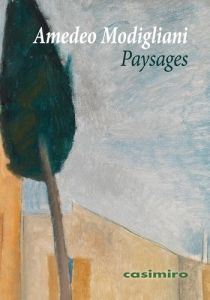 Paysages - Modigliani Amedeo