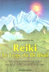 Reiki. Le legs du Dr Usui - Arjava Petter Frank