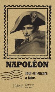 Tout est encore à faire - Napoléon Bonaparte - Trabucchi Eusebio - Ménage De