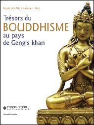 Trésors du bouddhisme au pays de Gengis Khan - Desroches Jean-Paul - Legrand Jacques - André Guil
