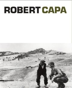 Robert Capa. Edition français-anglais-italien - Holzherr Andréa - Ebongué Virginie - Crimi Sara