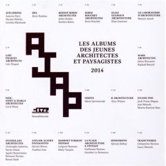 Les albums des jeunes architectes et paysagistes. Edition 2014. Edition bilingue français-anglais - Bialestowski Alice