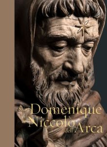 Saint Dominique de Niccolo dell'Arca - Sgarbi Vittorio - Spina Luigi - Véron Nicolas