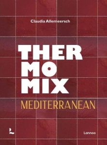 Thermomix Mediterranean /anglais - Allemeersch Claudia