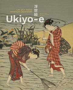 Ukiyo-e. Les plus belles estampes japonaises - Vandeperre Nathalie