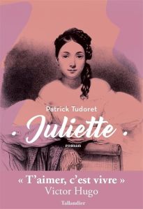 Juliette - Tudoret Patrick