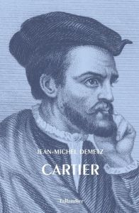 Jacques Cartier - Demetz Jean-Michel