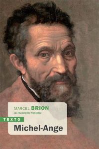 Michel-Ange - Brion Marcel