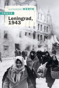 Léningrad, 1943 - Werth Alexander - Werth Evelyne - Werth Nicolas