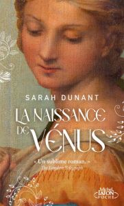 La naissance de Vénus - Dunant Sarah - Thibaux François