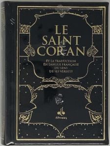Le Saint Coran et la traduction en langue française du sens de ses versets. Couverture daim noir, Ed - REVELATION