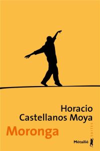 Moronga - Castellanos Moya Horacio
